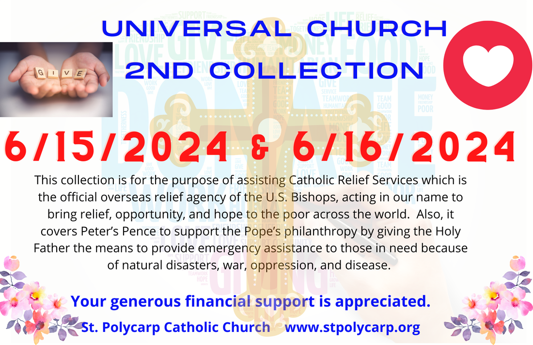 2nd collection for the Universal Church Saint Polycarp Catholic Church