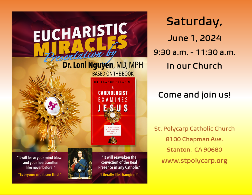 the Eucharistic Miracles Presentation Saint Polycarp Catholic Church