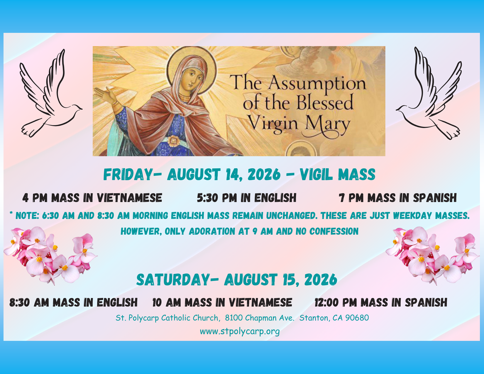 The Mass schedule for the Solemnity of the Assumption of Our Blessed Mother