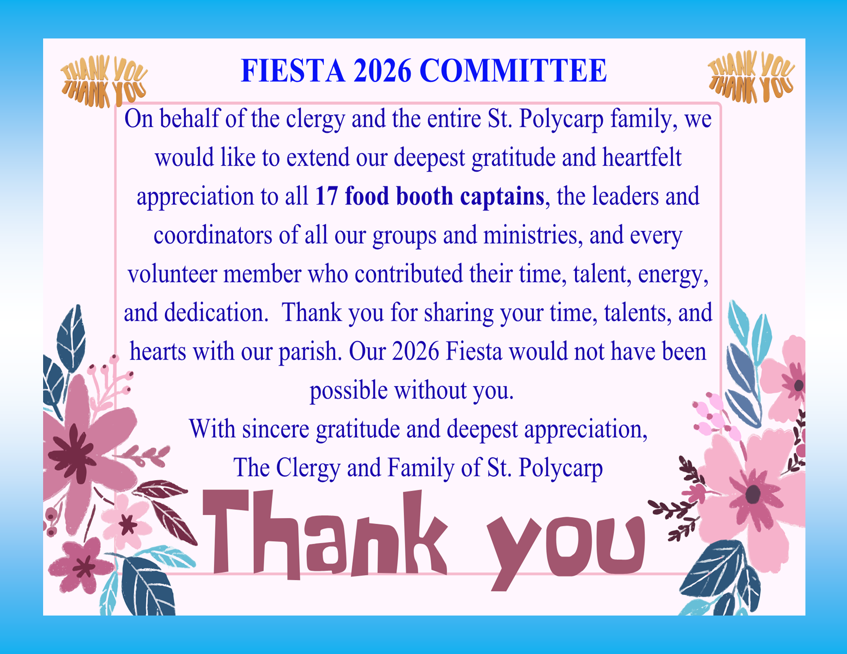 Thank you to the Volunteers….
