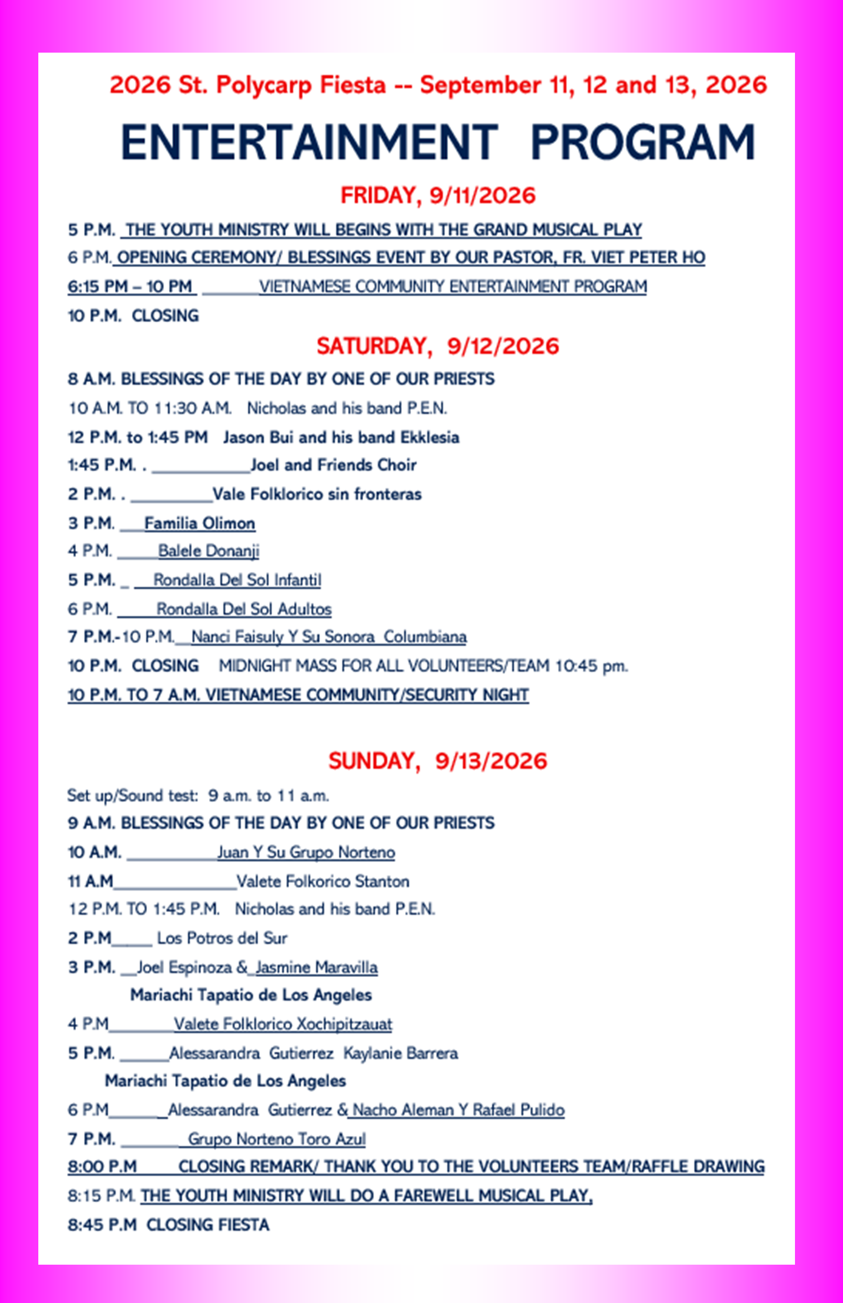 The entertainment schedule is ready!